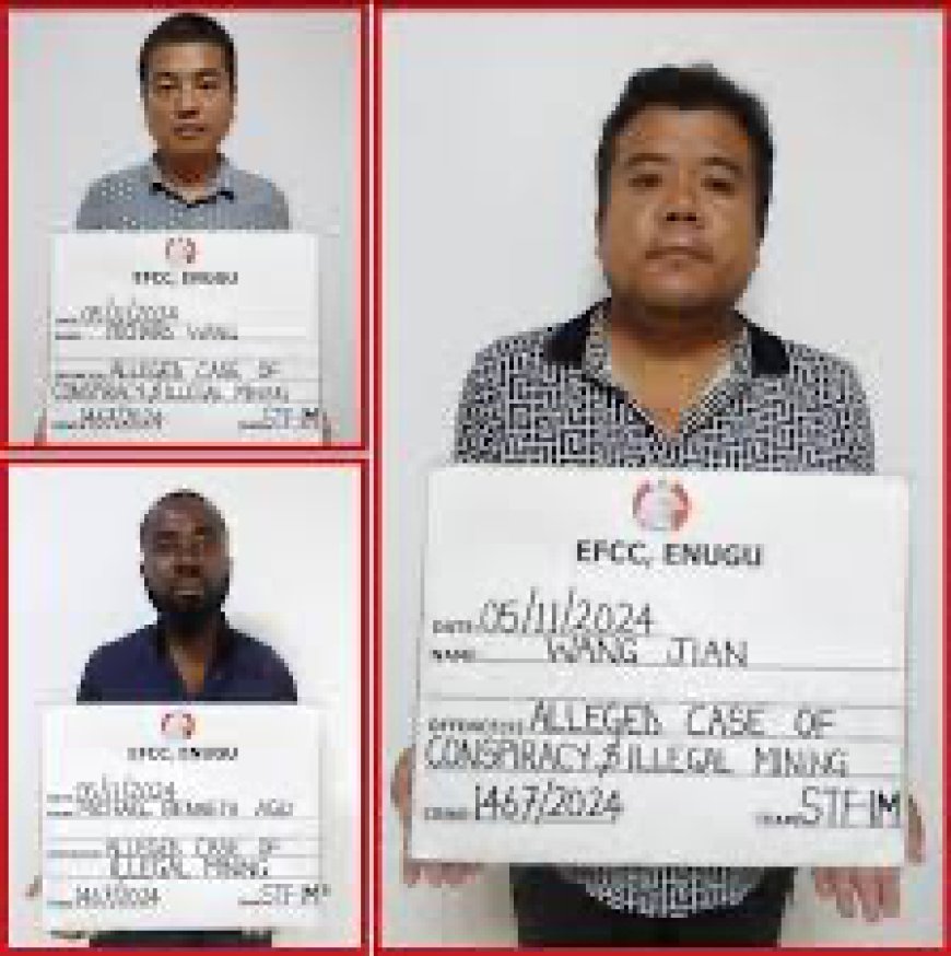 Alleged Illegal Dealing in Mineral Resources: EFCC Docks Chinese Brothers, One Other in Enugu