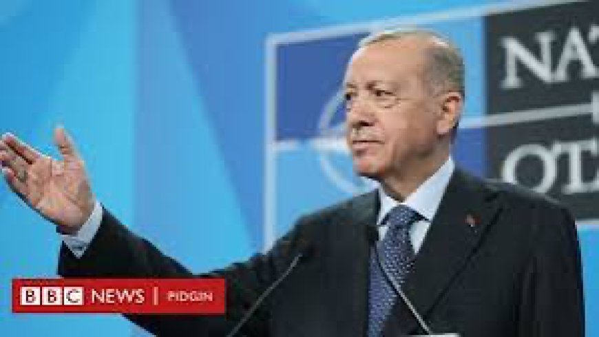 Turkey Warns Nigeria Of New Terrorist Group - "Fethullah," In The Country