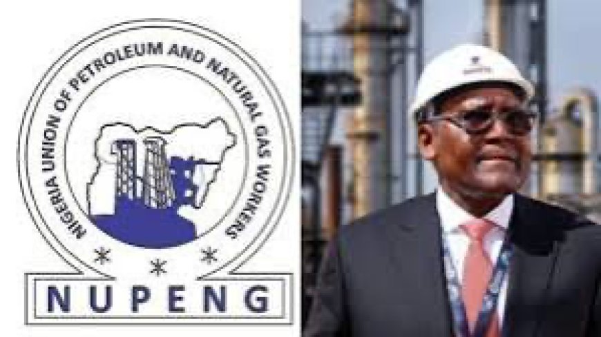 Dangote: FG Holds Conciliation Meeting Today With NUPENG