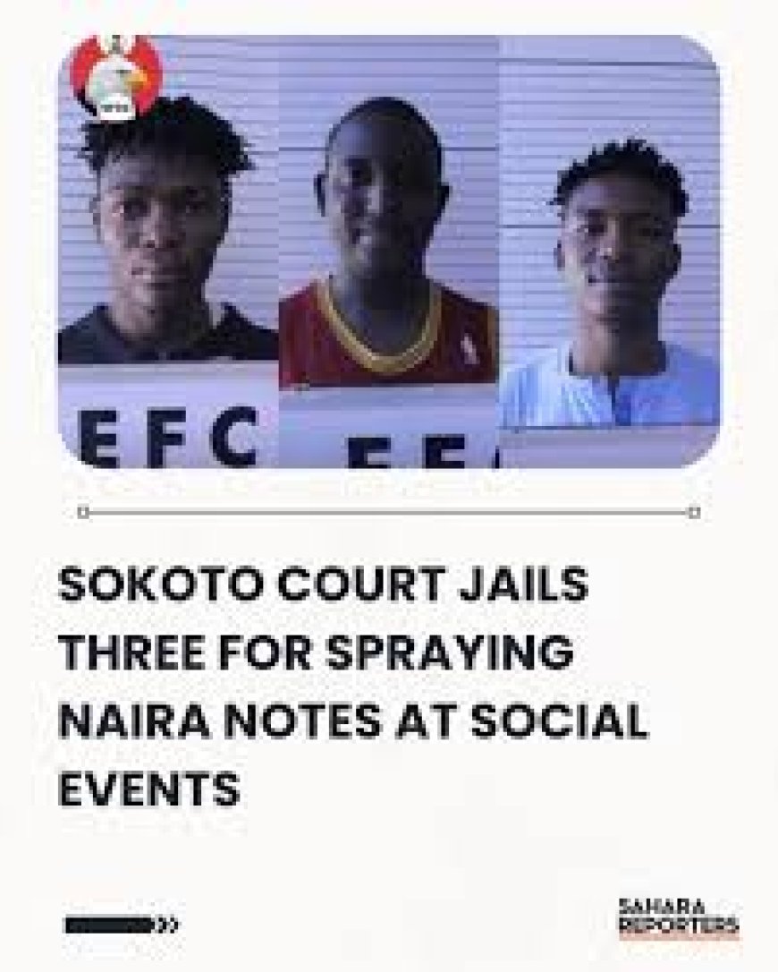 Court Jails Three for Naira Mutilation in Sokoto