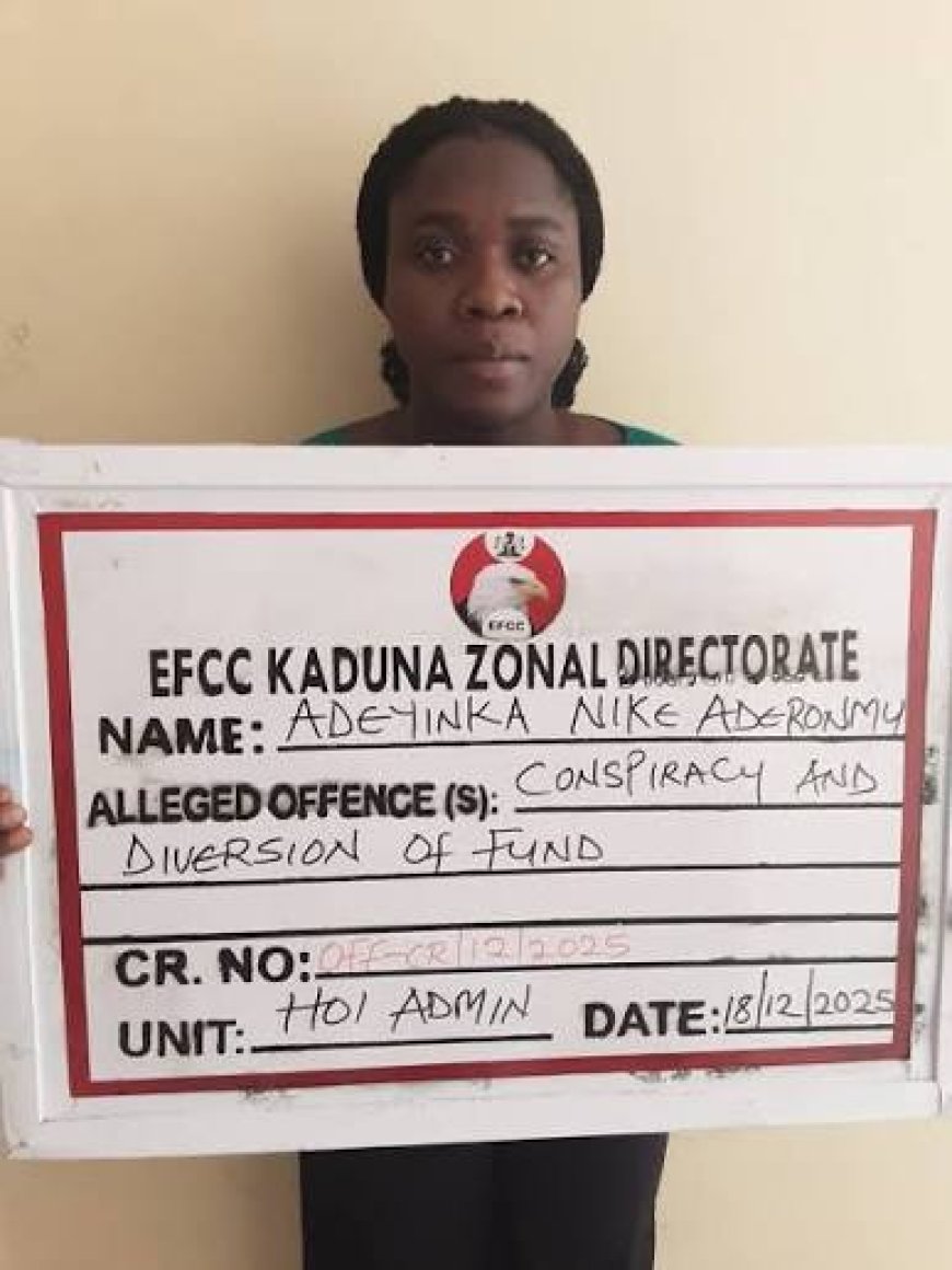 EFCC Arraigns Woman for  Alleged N328. 5m Fraud in Kaduna