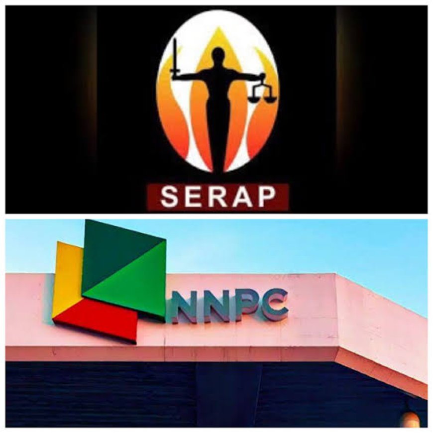 SERAP Sues NNPCL Over ‘Failure to Account for ₦5.9 Billion Rebranding Cost’
