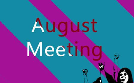 The August Meeting: Another Pathway To Women's Political Renaissance